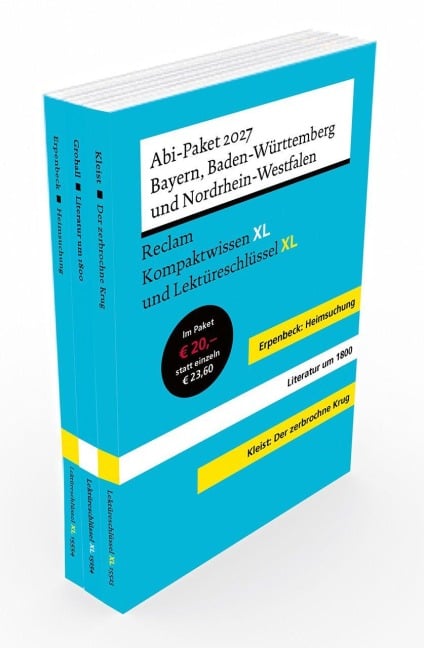 ABI-Paket 2027 Baden-Württemberg / Bayern / Nordrhein-Westfalen - Reclam Kompaktwissen XL und Lektüreschlüssel XL - Marc Grohall, Hannes Höfer, Stefan Matuschek, Heinrich von Kleist, Theodor Pelster
