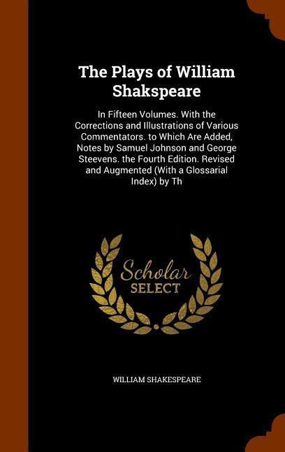 The Plays of William Shakspeare - William Shakespeare
