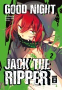 Cover-Bild zum Titel 'Good Night Jack the Ripper 02' von 'Ai Ninomiya, Ikuhiro Nao, Kinako'