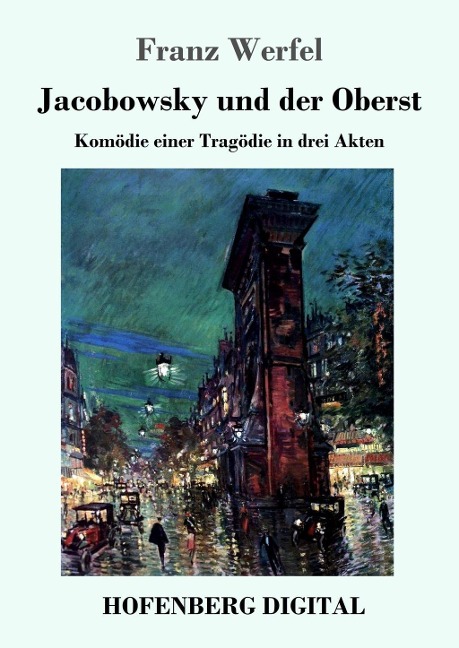Jacobowsky und der Oberst - Franz Werfel