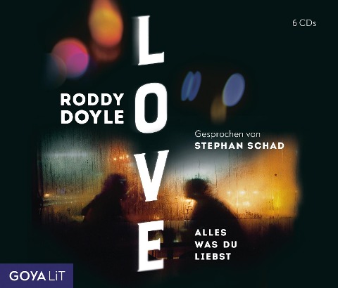 Love. Alles was du liebst - Roddy Doyle