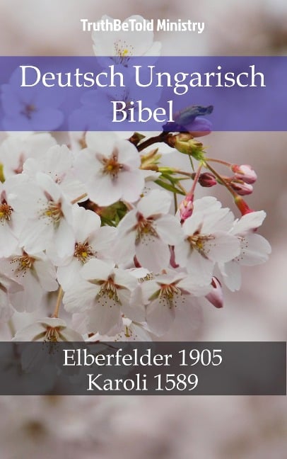 Deutsch Ungarisch Bibel - 