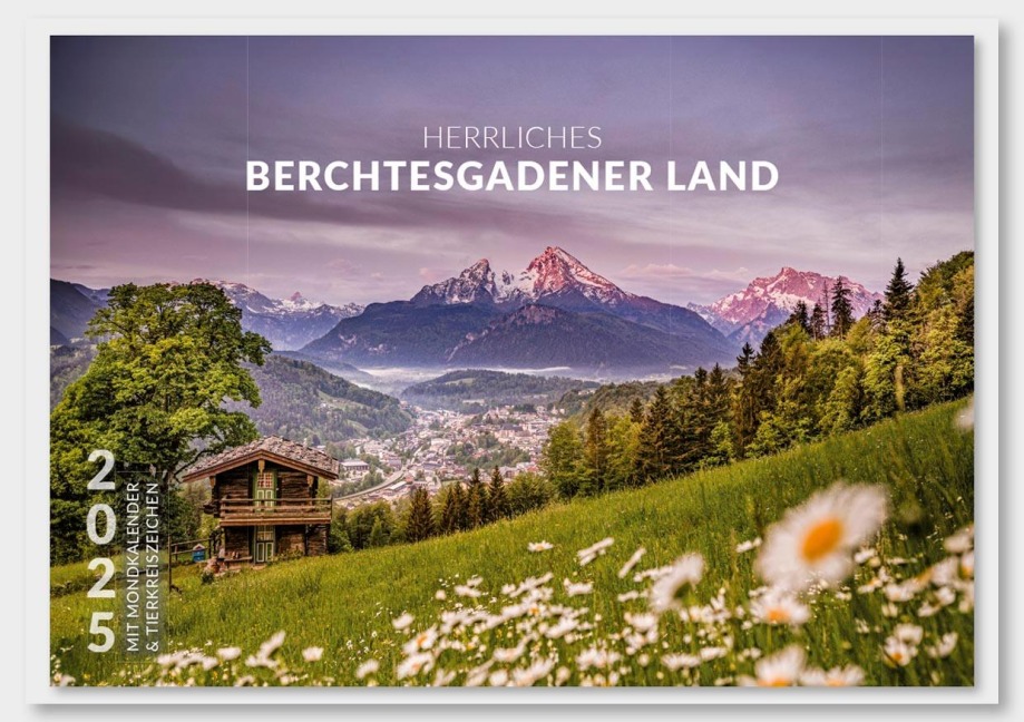 Herrliches Berchtesgadener Land 2025 - Marika Hildebrandt