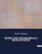 Cover-Bild zum Titel 'RIME DEI MEMORIALI BOLOGNESI' von 'Vari Autori'