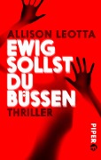 Ewig sollst du büßen - Allison Leotta