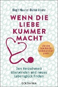 Cover-Bild zum Titel 'Wenn die Liebe Kummer macht' von 'Birgit Maurer, Dieter Krainz'