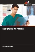 Cover-Bild zum Titel 'Ecografia toracica' von 'Ahmed Fayed'
