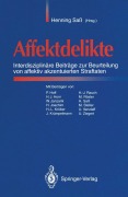 Cover-Bild zum Titel 'Affektdelikte' von ''
