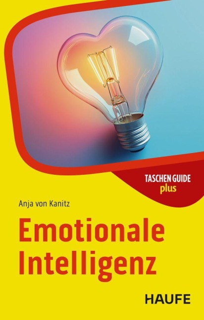 Emotionale Intelligenz - Anja von Kanitz