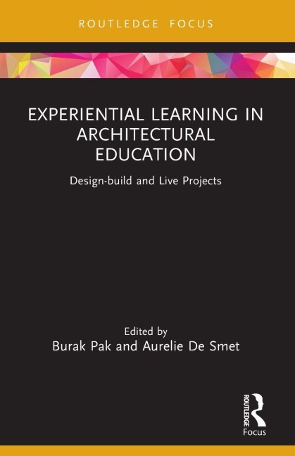 Experiential Learning in Architectural Education - 