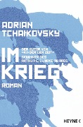 Cover-Bild zum Titel 'Im Krieg' von 'Adrian Tchaikovsky'
