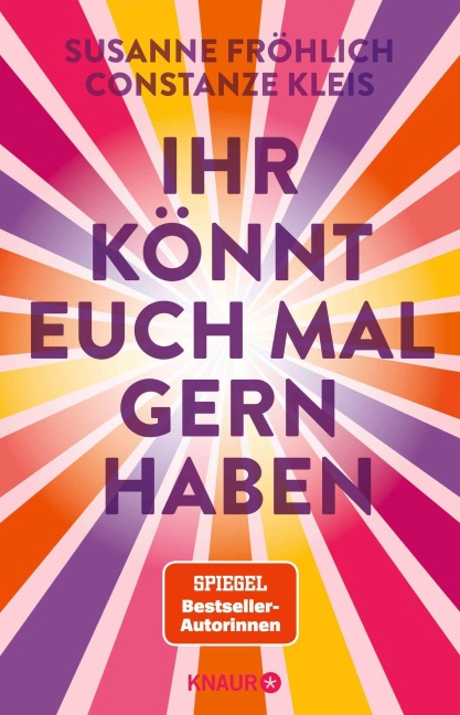 Ihr könnt euch mal gern haben - Susanne Fröhlich, Constanze Kleis