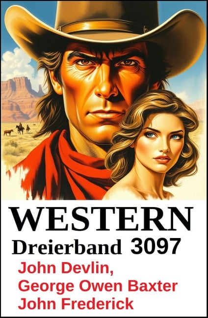 Western Dreierband 3097 - John Devlin, George Owen Baxter, John Frederick