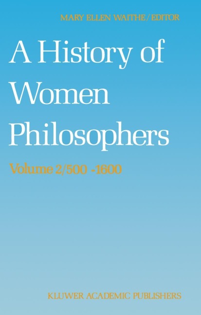 A History of Women Philosophers - 