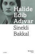 Cover-Bild zum Titel 'Sinekli Bakkal' von 'Halide Edib Adivar'