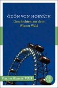 Cover-Bild zum Titel 'Geschichten aus dem Wiener Wald' von 'Ödön Von Horváth'