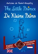 Cover-Bild zum Titel 'The Little Prince - De Kleine Prins' von 'Antoine de Saint-Exupéry, Wirton Arvott'