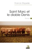 Cover-Bild zum Titel 'Saint Marc et le diable Denis' von 'Francis Stapelle'