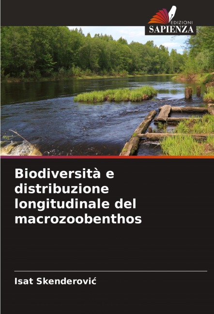 Biodiversità e distribuzione longitudinale del macrozoobenthos - Isat Skenderovi¿