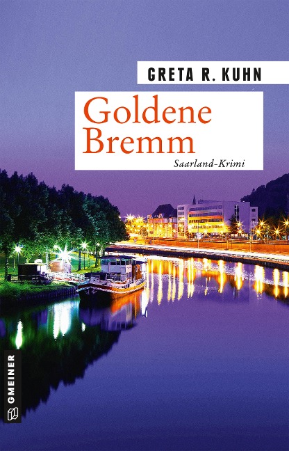 Goldene Bremm - Greta R. Kuhn