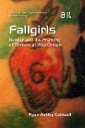 Cover-Bild zum Titel 'Fallgirls' von 'Ryan Ashley Caldwell'