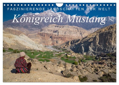 Faszinierende Landschaften der Welt: Königreich Mustang (Wandkalender 2024 DIN A4 quer), CALVENDO Monatskalender - Frank Tschöpe