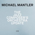 Cover-Bild zum Titel 'The Jazz Composer's Orchestra Update' von 'Michael Mantler'