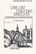 Cover-Bild zum Titel 'Der Ort und das Ereignis' von ''