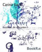 Cover-Bild zum Titel 'Gedanken, die sich ranken 5' von 'Carina Bauer'