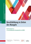 Cover-Bild zum Titel 'Berufsbildung in Zeiten des Mangels' von ''