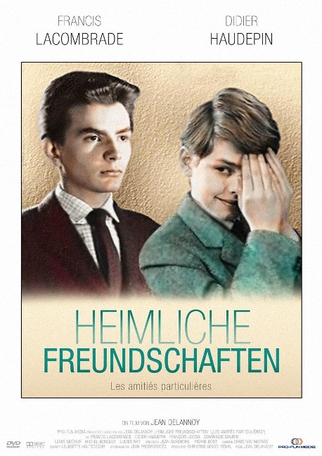 Heimliche Freundschaften - Francis Lacombrade/Didier Haudepin