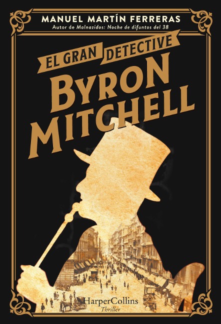 El gran detective Byron Mitchell - Manuel Martín Ferreras