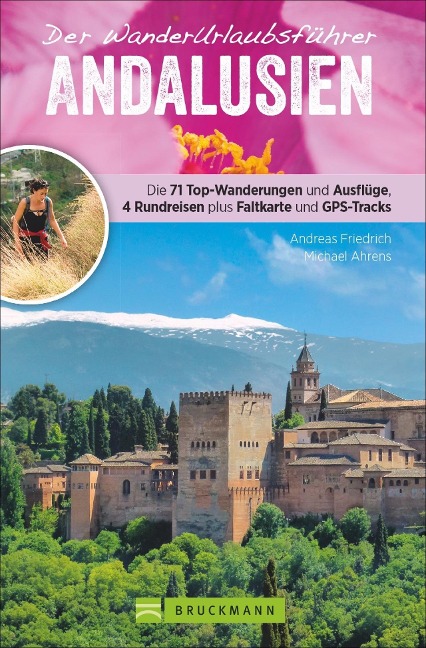 Wanderurlaubsführer Andalusien - Andreas Friedrich, Michael Ahrens
