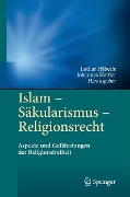 Cover-Bild zum Titel 'Islam - Säkularismus - Religionsrecht' von ''