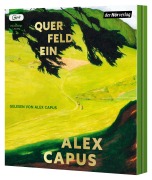 Cover-Bild zum Titel 'Querfeldein' von 'Alex Capus'
