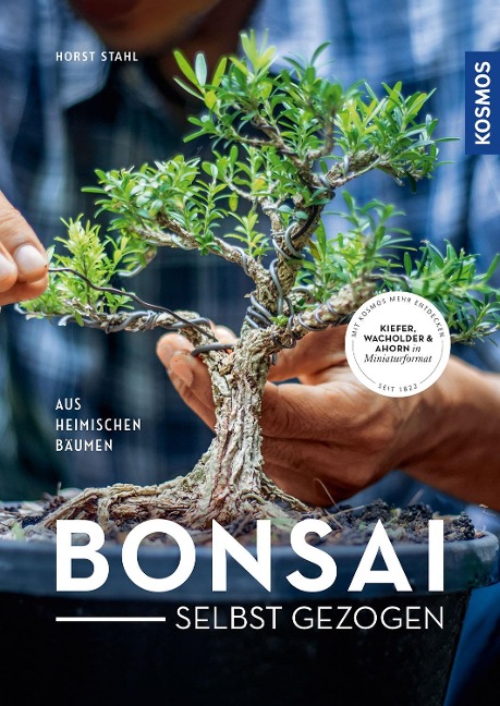 Bonsai selbst gezogen - Horst Stahl