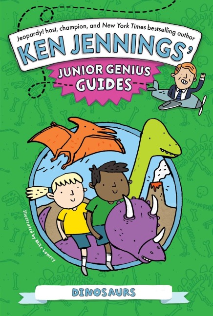 Dinosaurs - Ken Jennings