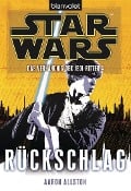 Star Wars. Das Verhängnis der Jedi-Ritter 4. Rückschlag - Aaron Allston