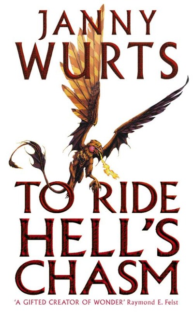 To Ride Hell's Chasm - Janny Wurts