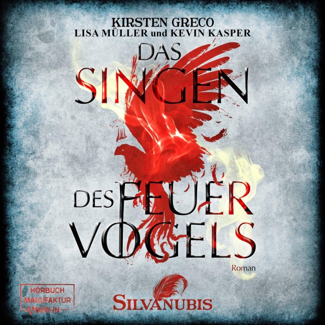 Das Singen des Feuervogels - Kirsten Greco