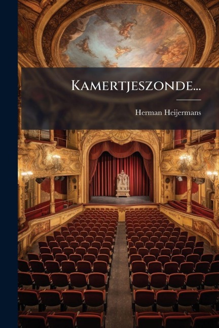 Kamertjeszonde... - Herman Heijermans