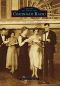 Cover-Bild zum Titel 'Cincinnati Radio' von 'Michael A. Martini'