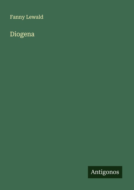 Diogena - Fanny Lewald
