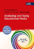 Analysing and Using Educational Media - Kristina Bucher, Sophia Finck von Finckenstein