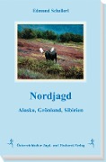 Cover-Bild zum Titel 'Nordjagd' von 'Edmund Schallerl'