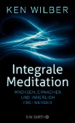 Integrale Meditation - Ken Wilber