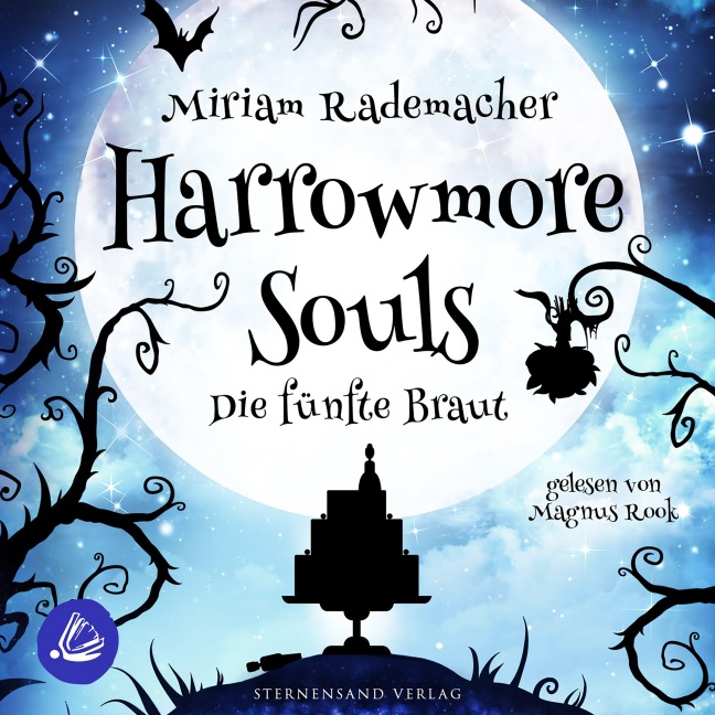 Harrowmore Souls (Band 6): Die fünfte Braut - Miriam Rademacher