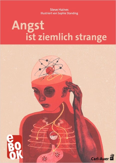 Angst ist ziemlich strange - Steve Haines