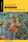 Cover-Bild zum Titel 'Foraging Arizona' von 'Christopher Nyerges'