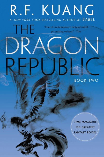 The Dragon Republic - R F Kuang